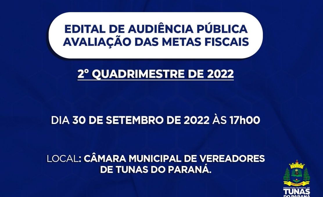 EDITAL DE AUDIÊNCIA PÚBLICA AVALIAÇÃO DAS METAS FISCAIS