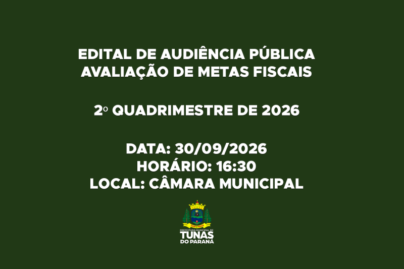 EDITAL DE AUDIÊNCIA PÚBLICA - AVALIAÇÃO DE METAS FISCAIS